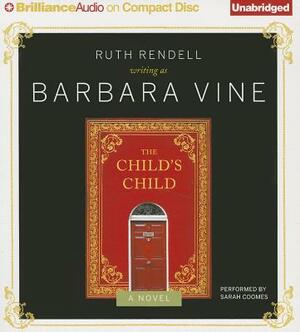 The Child's Child by Barbara Vine