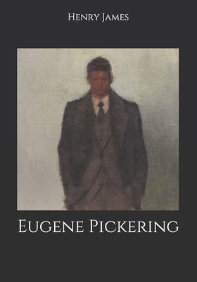 Eugene Pickering by Henry James