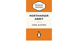 Northanger Abbey by Jane Austen