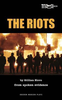 The Riots by Gillian Slovo