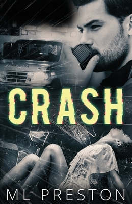 Crash by ML Preston