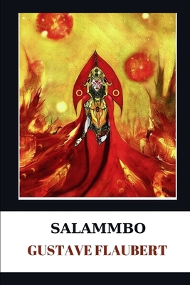 Salammbo by Gustave Flaubert