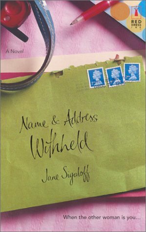 Name & Address Withheld by Jane Sigaloff