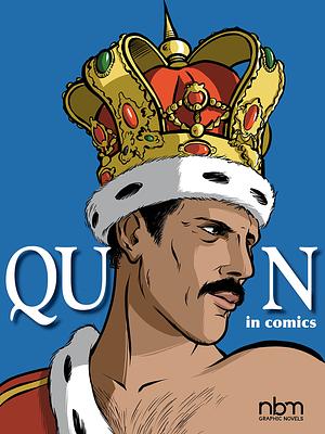 Queen in Comics! by Emmanuel Marie, Sophie Blitman