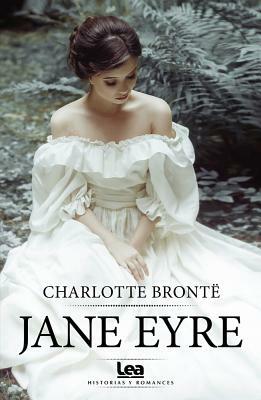 Jane Eyre by Charlotte Brontë