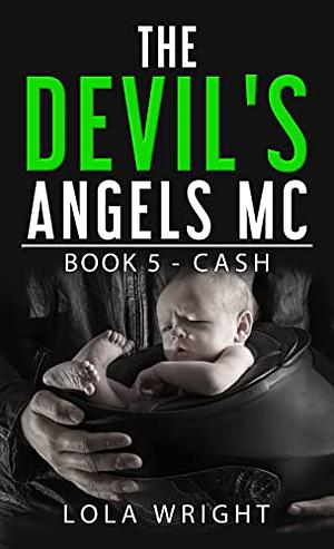 Cash by Lola Wright