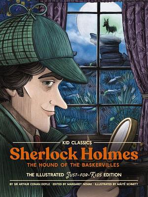 Kid Classics Sherlock Holmes: The Hound of the Baskervilles by Arthur Conan Doyle