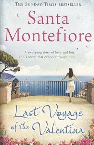 Last Voyage of the Valentinapa by Santa Montefiore