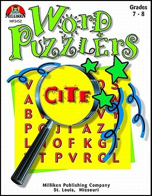 Word Puzzlers - Grades 7-8 by Jean Wolff