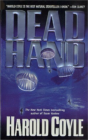 Dead Hand by Harold Coyle