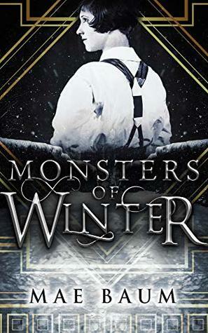 Monsters of Winter by Mae Baum