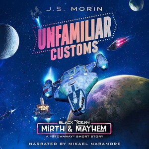 Unfamiliar Customs by J.S. Morin