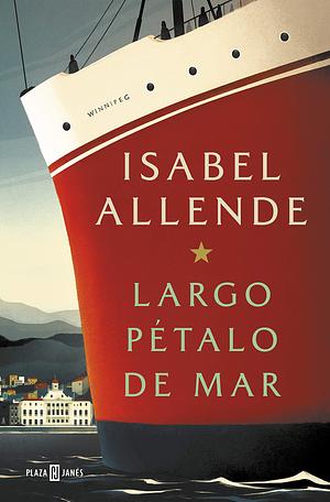 Largo petalo de mar by Isabel Allende