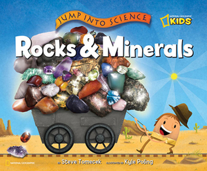 Jump Into Science: Rocks and Minerals by Steve Tomecek