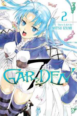 7thGARDEN, Vol. 2 by Mitsu Izumi