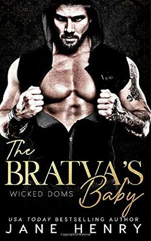 The Bratva's Baby by Jane Henry