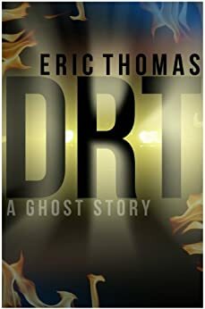 DRT by Eric Thomas
