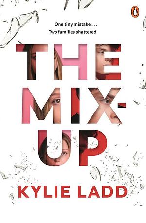 The Mix-up by Kylie Ladd