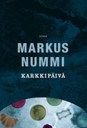 Karkkipäivä by Markus Nummi