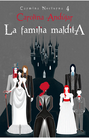 La familia maldita by Carolina Andújar