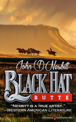 Black Hat Butte by John D. Nesbitt
