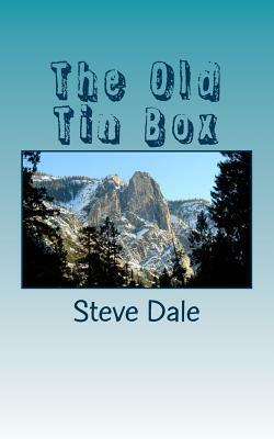 The Old Tin Box by Steve Dale