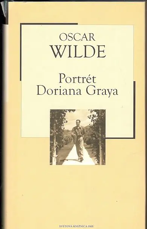 Portrét Doriana Graya by Oscar Wilde