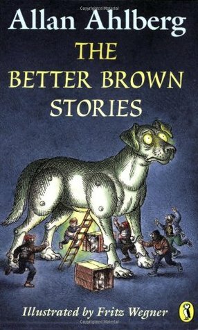 Better Brown Stories by Allan Ahlberg