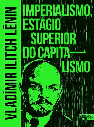 Imperialismo, estágio superior do capitalismo by Vladimir Lenin