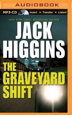 The Graveyard Shift by Jack Higgins