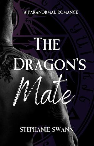 The Dragon's Mate by Stephanie Swann