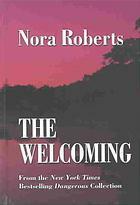 The Welcoming by Nora Roberts