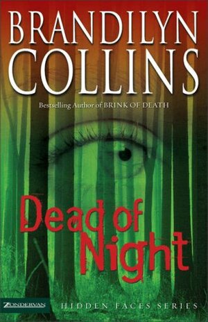 Dead of Night by Brandilyn Collins