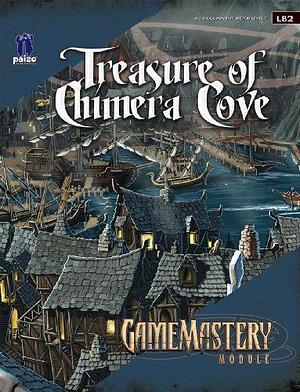 Treasure of Chimera Cove by Paizo Staff