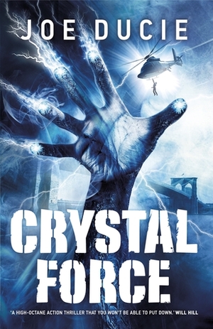 Crystal Force by Joe Ducie