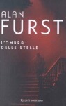 L'ombra delle stelle by Alan Furst, Stefano Bortolussi