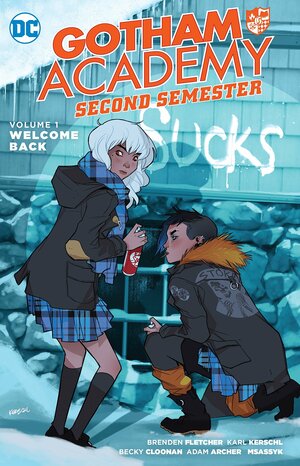 Gotham Academy: Second Semester, Volume 1: Welcome Back by Brenden Fletcher