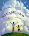 Dreamland by Kevin Hawkes, Roni Schotter