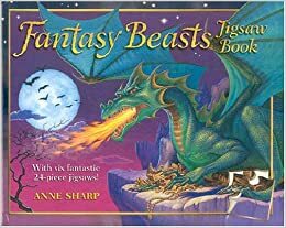 Fantasy Beasts Jigsaw Book by Anne Wallace Sharp