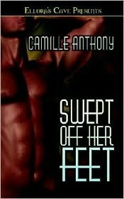 Swept Off Her Feet by Camille Anthony