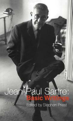 Jean-Paul Sartre: Basic Writings by Jean-Paul Sartre
