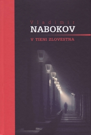 V tieni zlovestna by Vladimir Nabokov, Otakar Kořínek