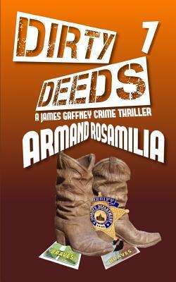 Dirty Deeds 7 by Armand Rosamilia
