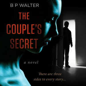 The Couple's Secret by B P Walter