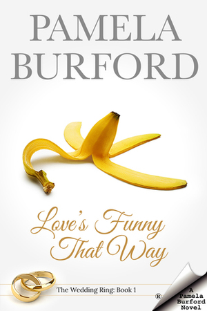 Love's Funny That Way by Pamela Burford