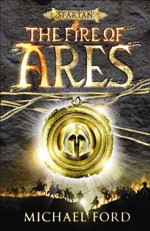 The Fire of Ares by Michael Ford