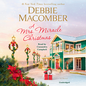 A Mrs. Miracle Christmas by Debbie Macomber