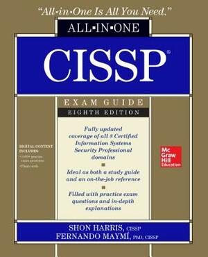 Cissp All-In-One Exam Guide, Eighth Edition by Shon Harris, Fernando Maymi