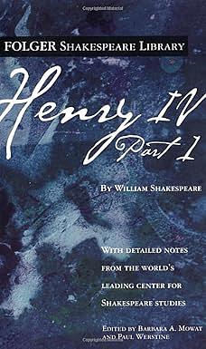 Henry IV, Part 1 by Paul Werstine, Barbara A. Mowat