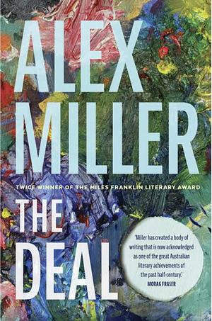 The Deal by Alex Miller